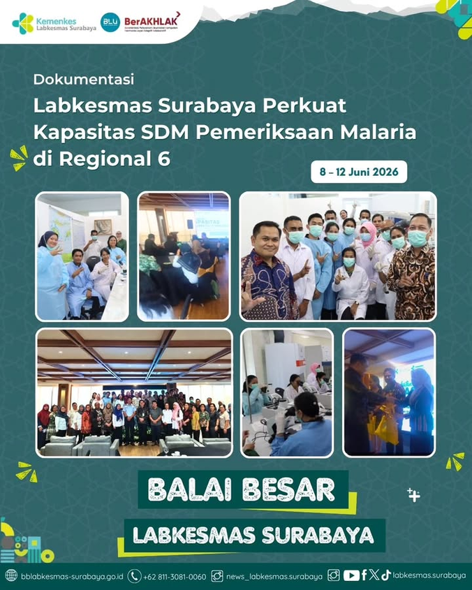 Labkesmas Surabaya Perkuat Kapasitas SDM Pemeriksaan Malaria di Regional 6